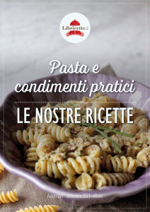 Pasta e condimenti pratici - Ricettario gratuito