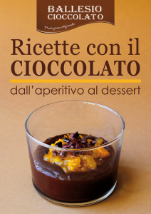 Ricette con il cioccolato - Il ricettario gratuito che ho creato per Ballesio Cioccolato