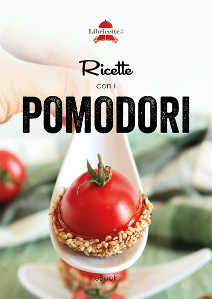 IL ricettario che Paola Uberti, creativa digitale del food, ha creato per divulgare cultura del cibo. Il tema sono le ricette con i pomodori.